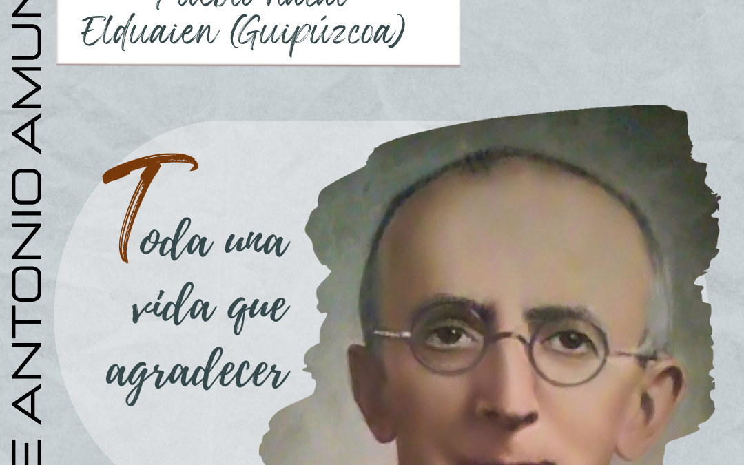 Recordando el nacimiento del Venerable Antonio Amundarain