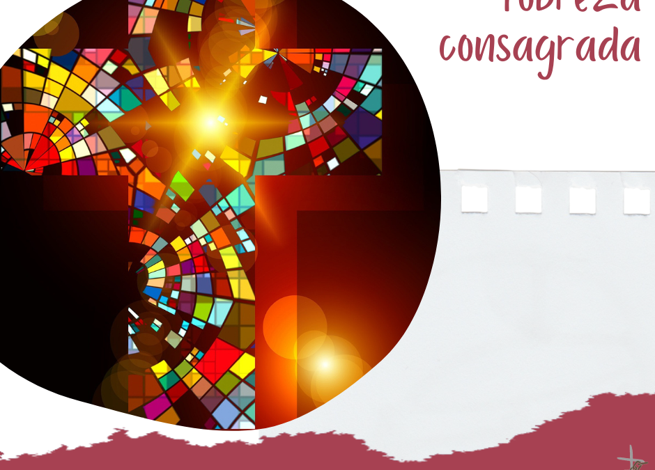 Pobreza Consagrada (24)