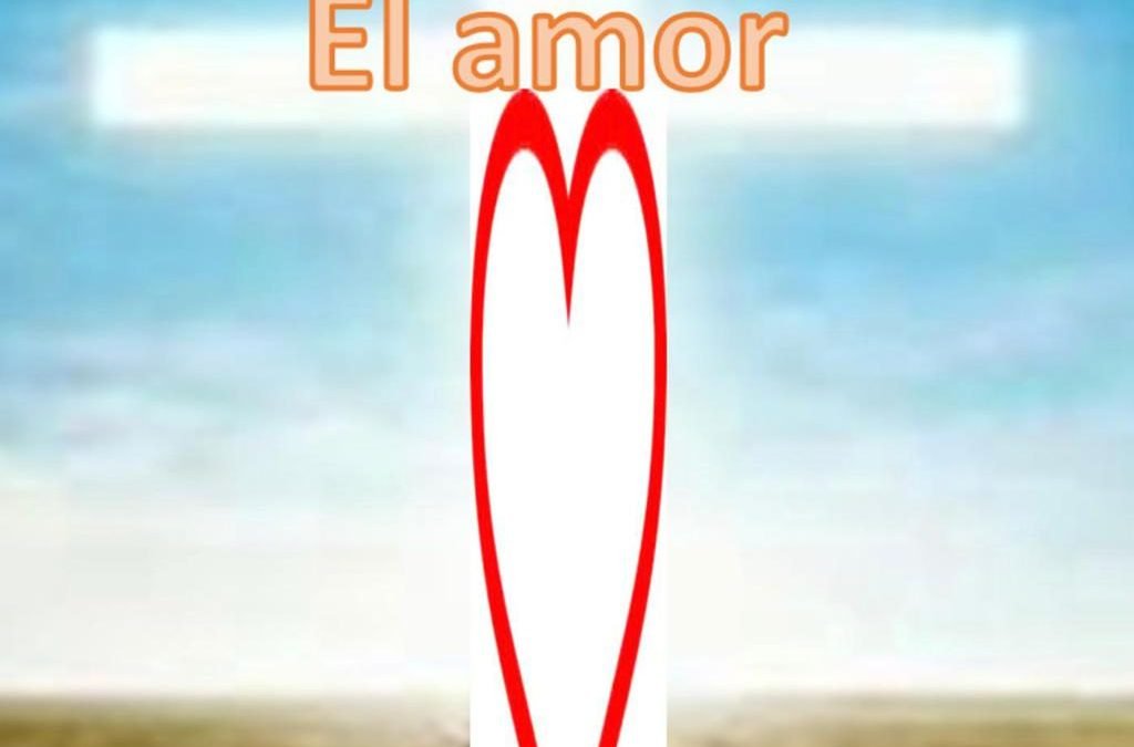 ¿EN QUÉ CONSISTE EL AMOR?