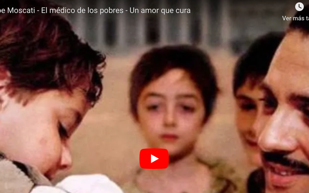 Giuseppe Moscati – El médico de los pobres – Un amor que cura.