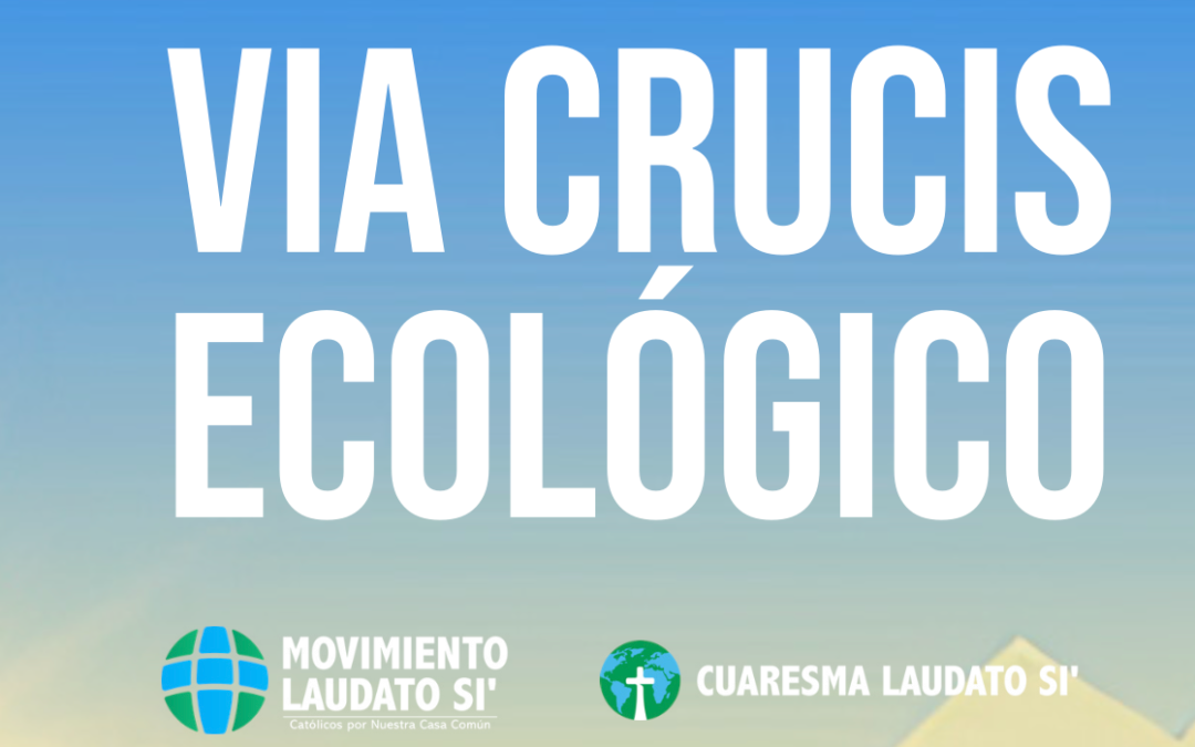 Viacrucis ecológico