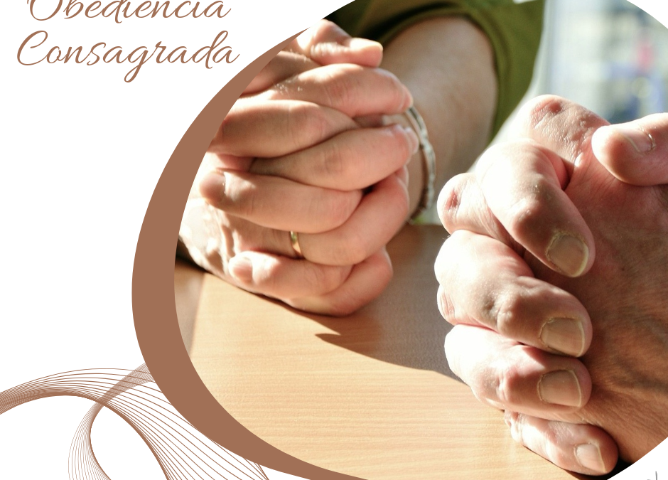 Obediencia Consagrada (16)