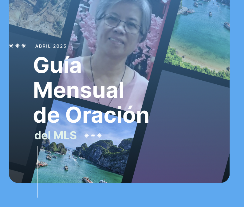 Guía Mensual Oración MLS abril 2025