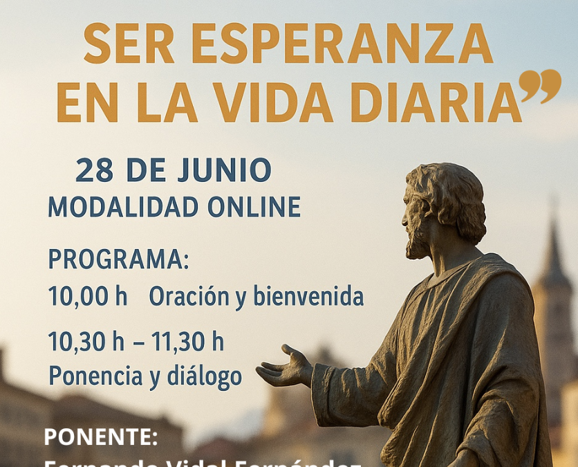 «Presencia en la Vida Pública. Ser esperanza en la vida diaria» 