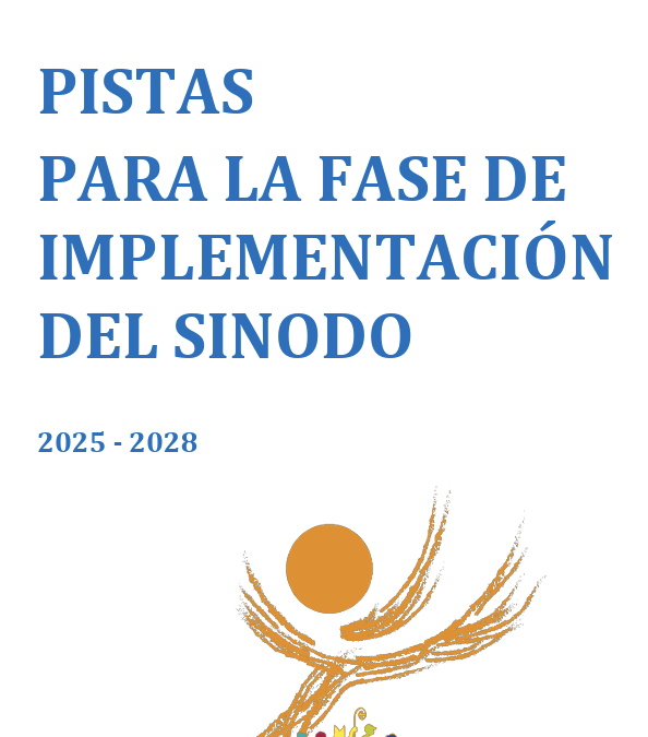Pistas para la fase de implementación del sínodo 2025-2028