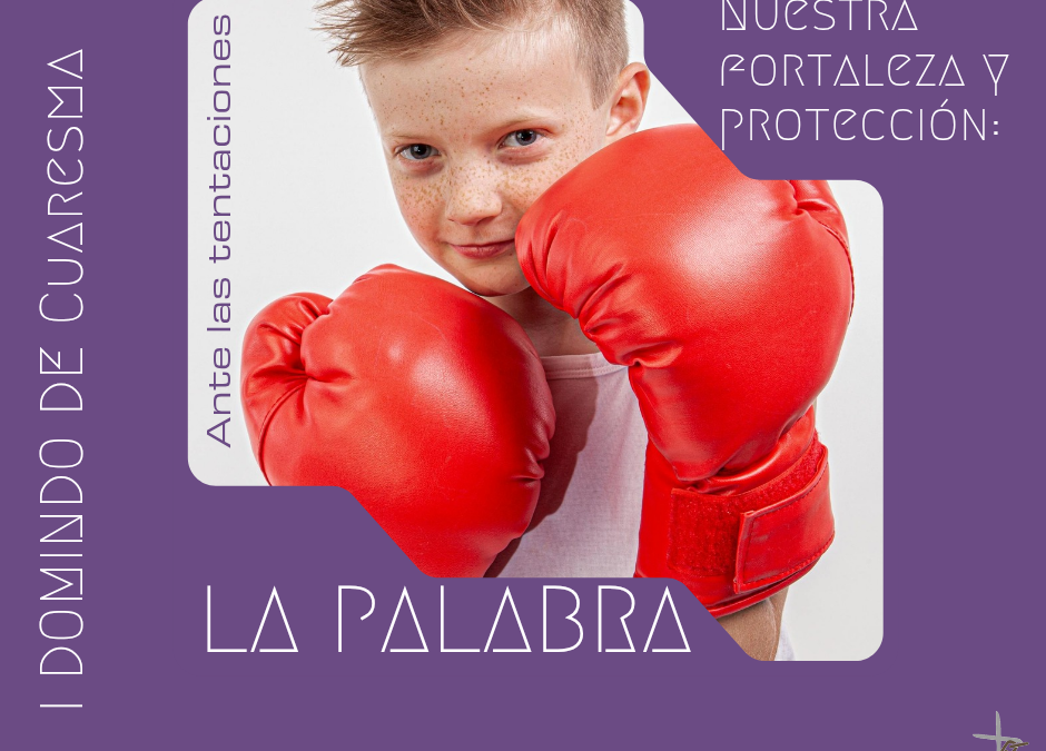 I Domingo Cuaresma 2026