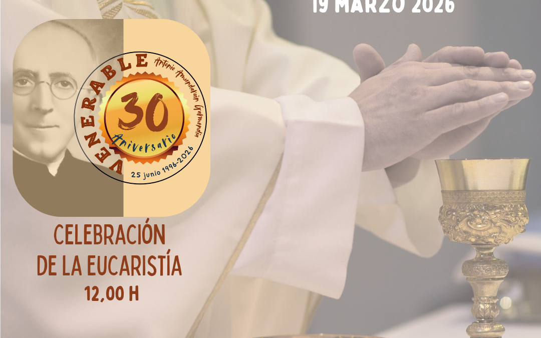 Celebración Eucarística de acción de gracias cada 19 de mes.