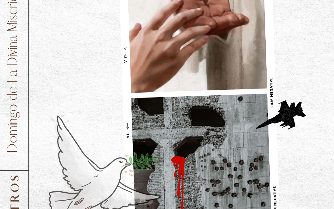 2° Domingo de Pascua  – Domingo de la Divina misericordia – 