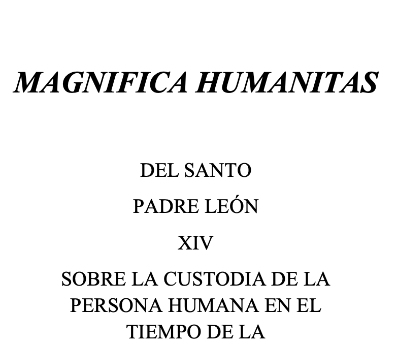 Magnificat Humanitas primera Encíclica del Papa León XIV publicada el 25 de mayo de 2026