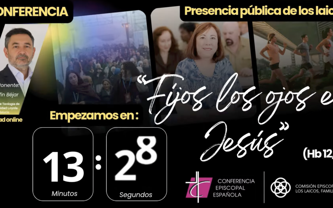 Fijos los ojos en Jesús. Presencia pública de los laicos.