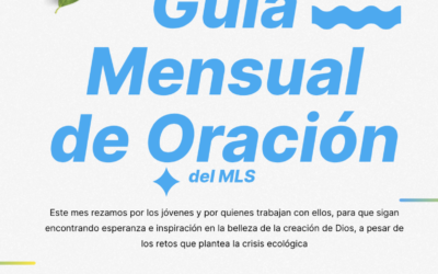 Guía mensual de oración MLS. Julio 2026