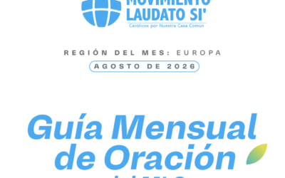 Guía mensual oración MLS agosto 2026